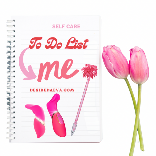 Sexy Self Care Ideas